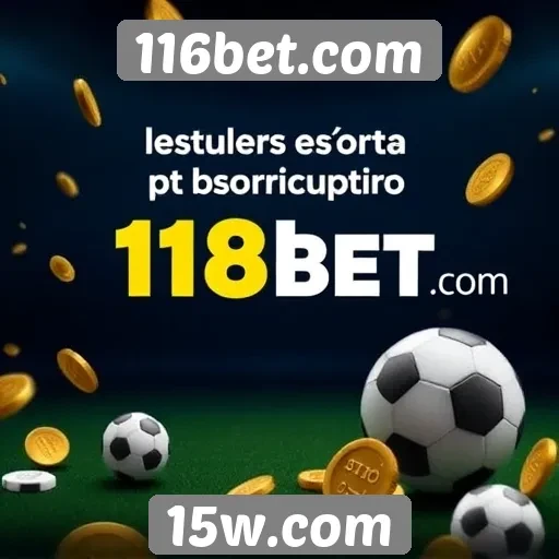 Ofertas de bônus disponíveis no 116bet